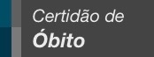 Certidão de Óbito